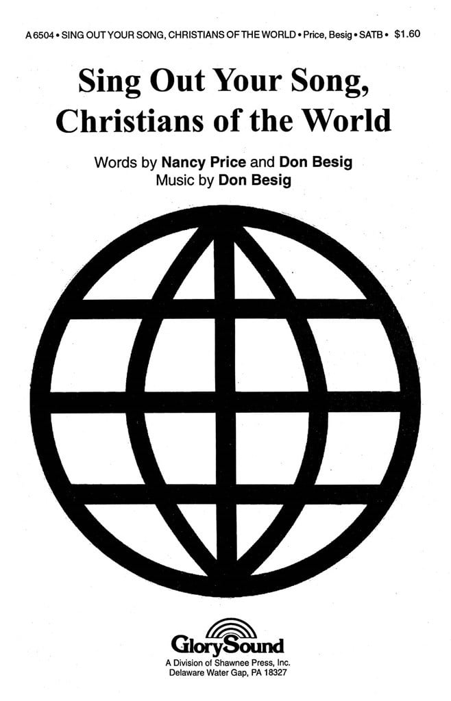 Sing Out Your Song Christians of the World